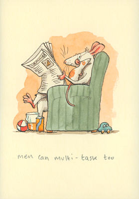 Two Bad Mice kaart Men can Multitask too