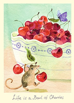 Two Bad Mice kaart Life is a bowl of cherries